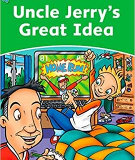 Uncle Jerry's Great Idea